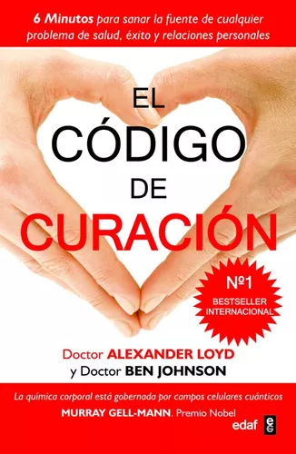 Código De Curación - Alexander Loyd, Ben Johnson