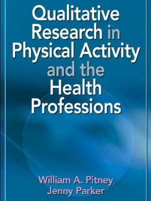 Qualitative Research In Physical Activity And Health Proffesions