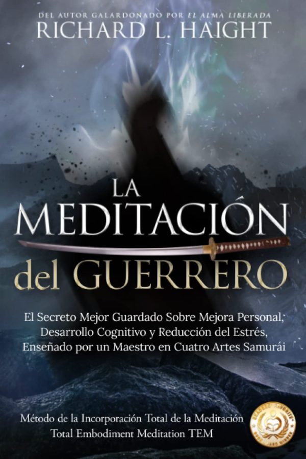 La Meditación Del Guerrero