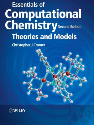 Essentials Of Computational Chemistry: Theories And Models