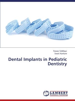 Dental Implants In Pediatric Dentistry
