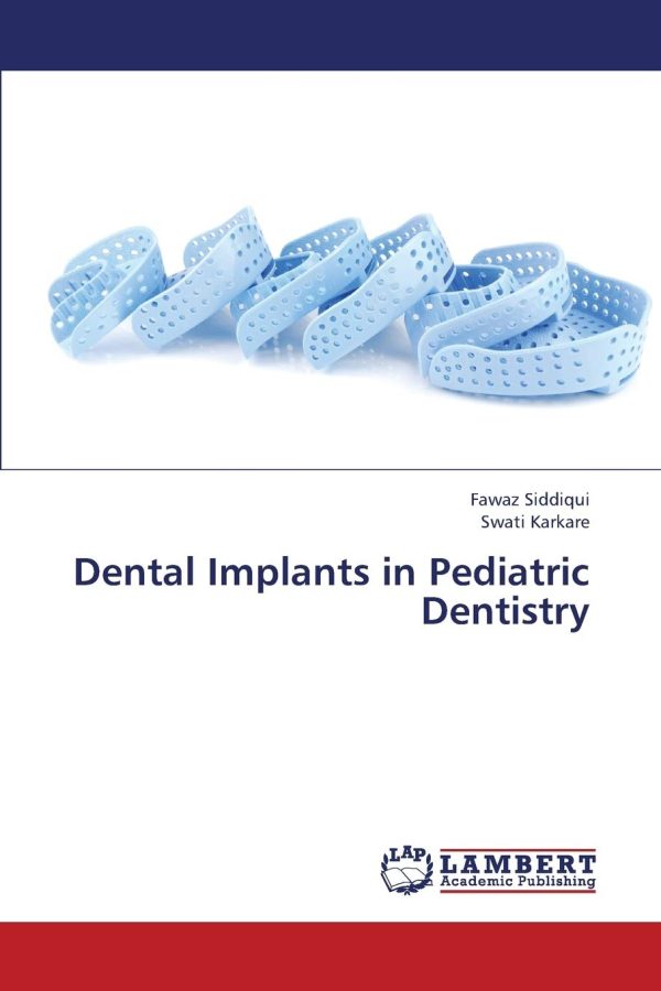 Dental Implants In Pediatric Dentistry