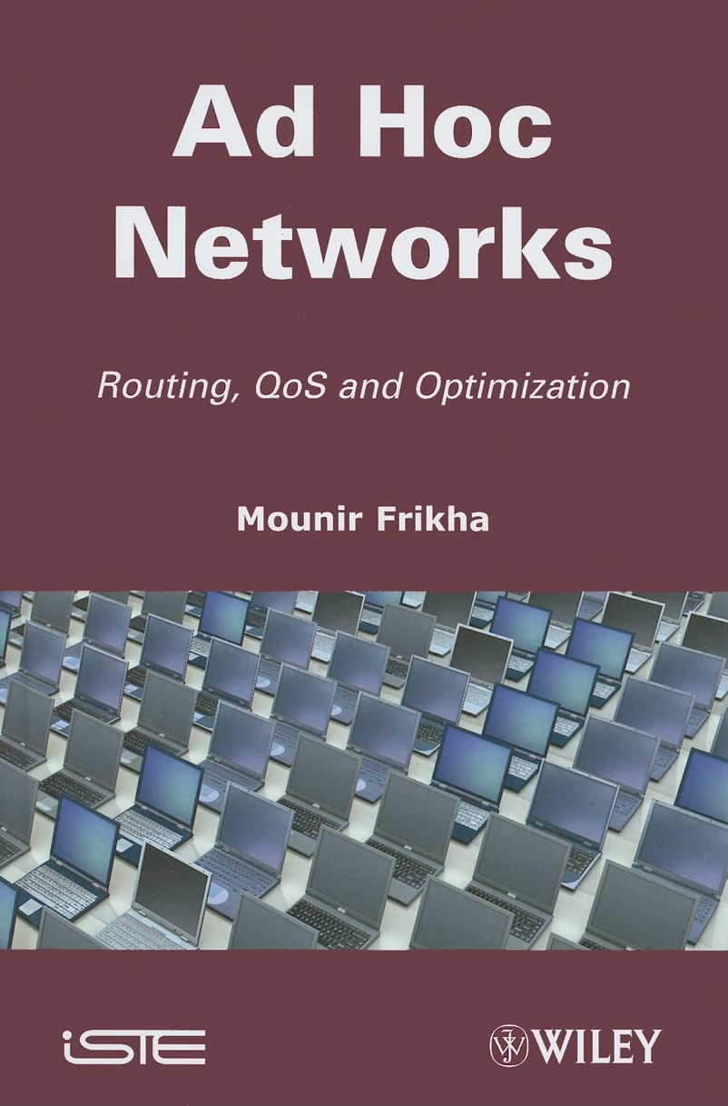Ad Hoc Networks: Routing, Qos and Optimization