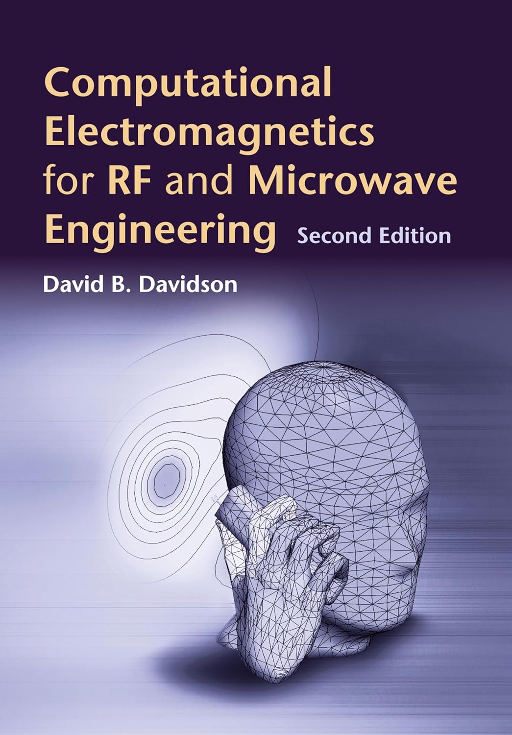 Computational Electromagnetics For RF and Microwave Engineering