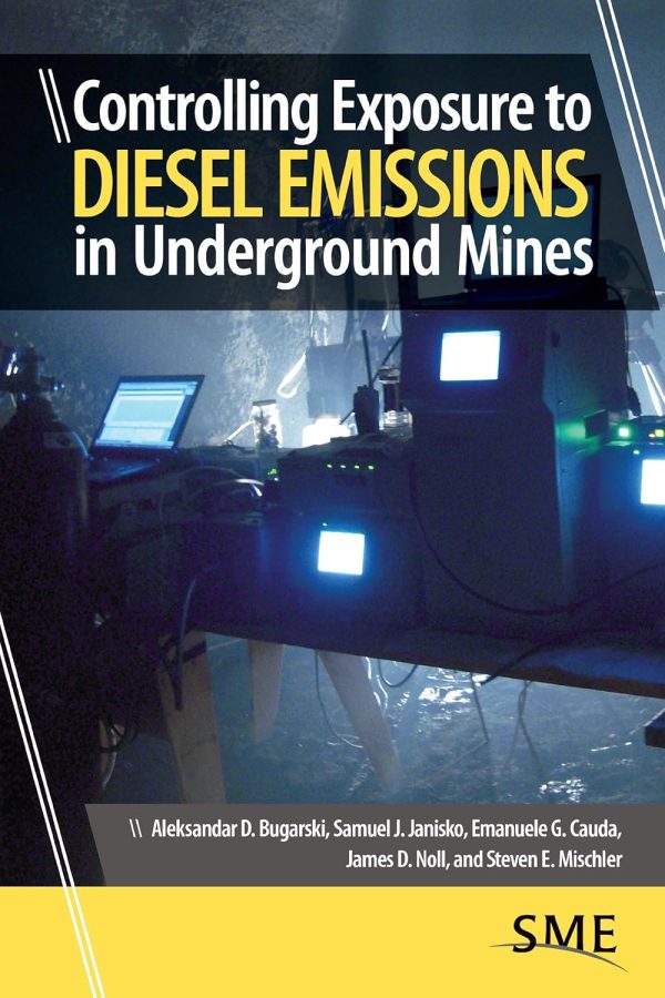 Controlling Exposure to Diesel Emissions Underground Mines
