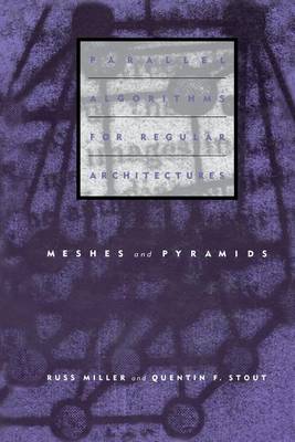 Parallel Algorithms for Regular Architectures