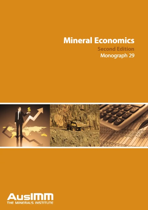 Mineral Economics: Australian and global perspectives