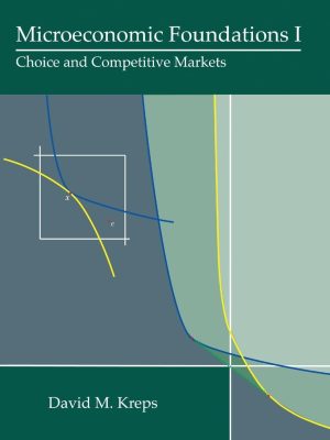 Microeconomic Foundations I: Choice and Competitive Markets