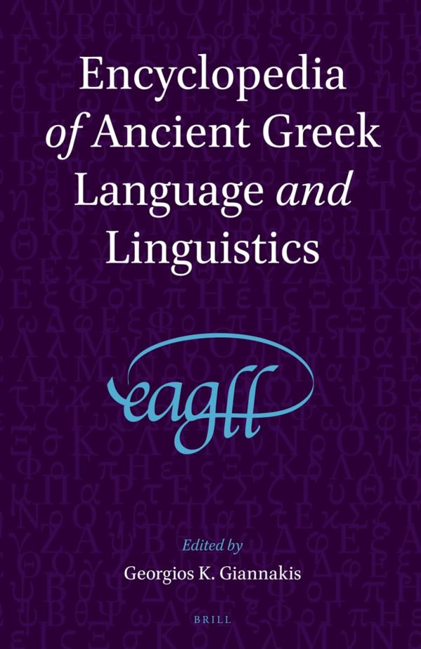 Encyclopedia of Ancient Greek Language and Linguistics