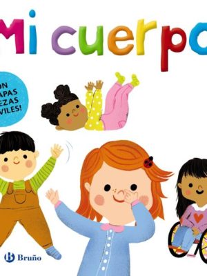 Mi cuerpo. Libro de piezas móviles a partir de 2 años