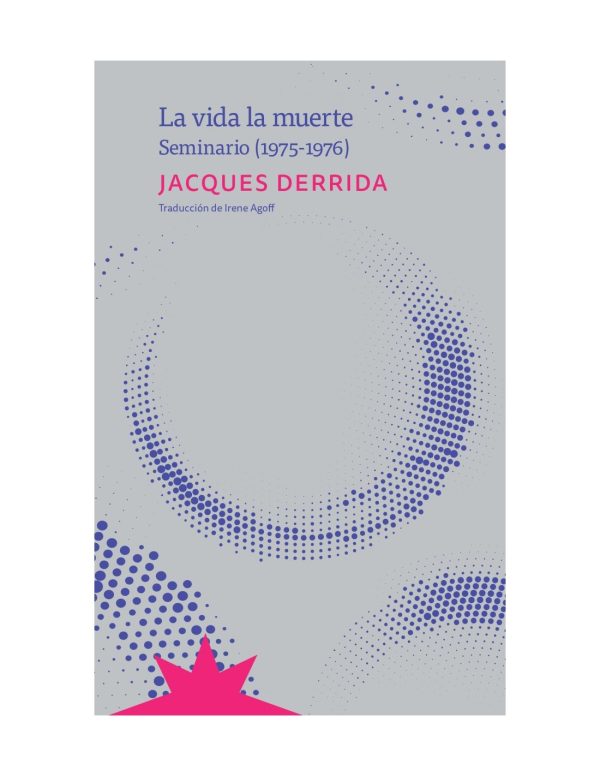 La vida la muerte