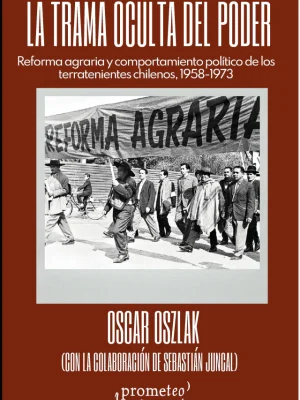 La Trama Oculta Del Poder