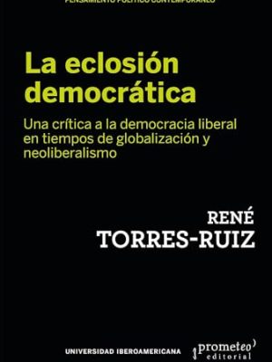 La Eclosión Democrática