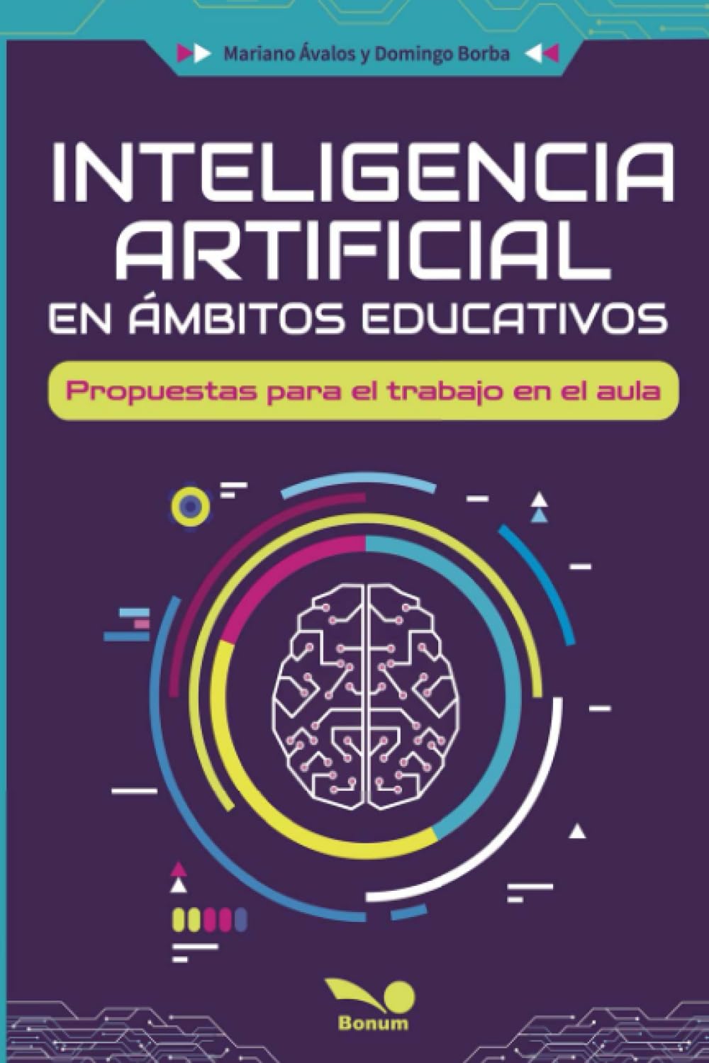 Inteligencia artificial en ámbitos educativos: Propuestas para el trabajo en el aula